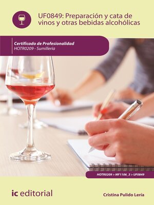 cover image of Preparación y cata de vinos y otras bebidas alcohólicas. HOTR0209